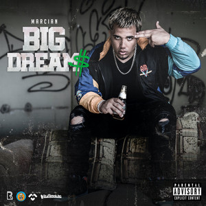 Big Dreams (Explicit)