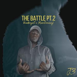 The Battle Part.2 (feat. Mainetoowavy! & IsThxtAnt!)