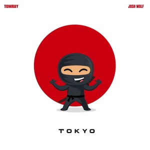 Tokyo (Explicit)