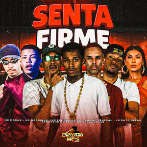 SENTA FIRME (Explicit)
