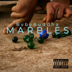 Marbles (Explicit)