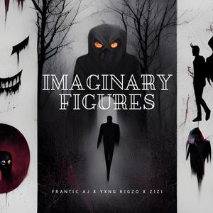 Imaginary Figures (Explicit)