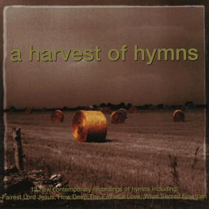 A Harvest Of Hymns