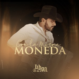Con La Misma Moneda