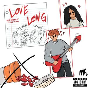 Love Long (feat. ily42days) [Explicit]