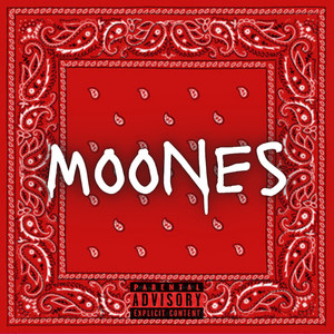 Moones (Explicit)