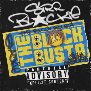 The Block Busta (Explicit)