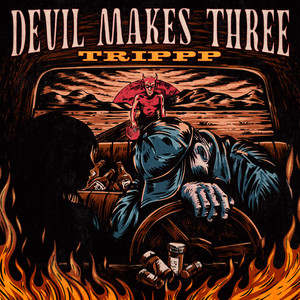 Devil Makes Three (Explicit)