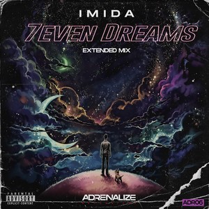 7Even Dreams (Extended Mix|Explicit)