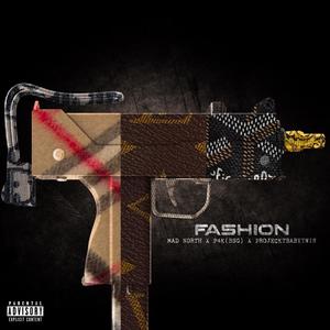 Fashion (feat. P4K & Projeckbabytwin) (Explicit)