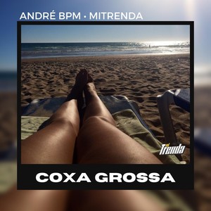 Coxa Grossa