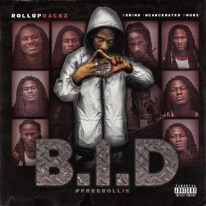 B.I.D. : Behind Incarcerated Doors (Explicit)