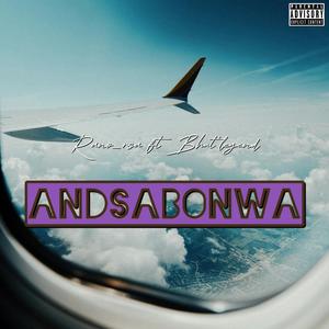 And'sabonwa (feat. BhutLegend) (Explicit)
