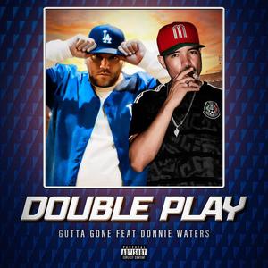 Double Play (feat. Donnie Waters) (Explicit)