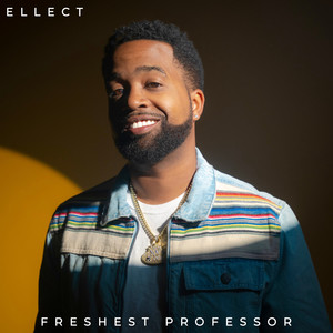 Freshest Professor (Explicit)