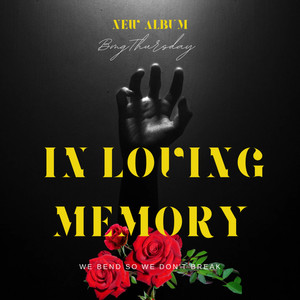 In Loving Memory (Explicit)