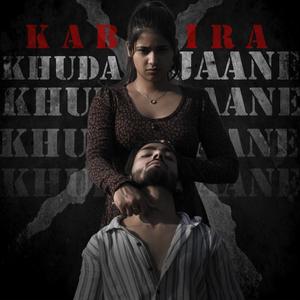 KHUDA JAANE (feat. Kushal Arya) (Explicit)