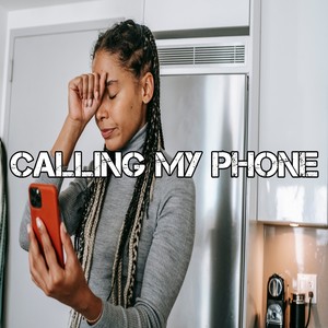 Calling My Phone