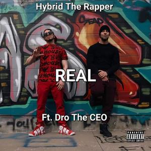 Real (feat. Dro the CEO) [Explicit]