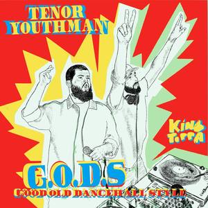 Tenor Youthman - Gods