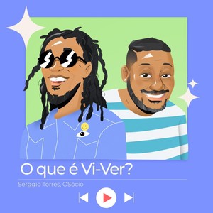 O Que É VI-Ver? (Versão Estúdio) [feat. Osócio]