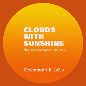 Clouds With Sunshine (Remixes)