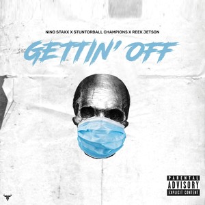 Gettin' Off (Explicit)