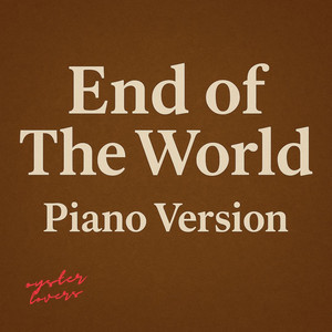 End Of The World (Piano Version)
