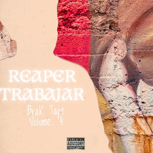 Reaper Trabajar (Explicit)