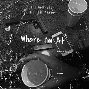 Where Im At (Explicit)