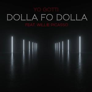 Dolla Fo Dolla (Explicit)