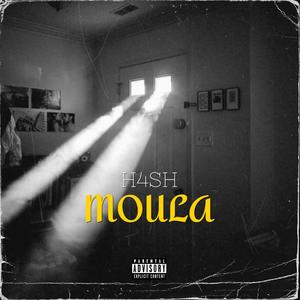 Moula (Explicit)