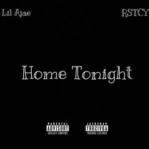 Home Tonight (feat. RSTCY) [Explicit]