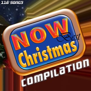 Now Best Christmas Compilation (116 Songs)