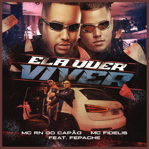 Ela Quer Viver (Explicit)