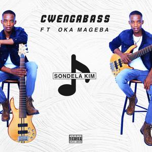 Sondela Kim (feat. Oka Mageba)