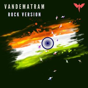 Vandematram Rock Version (Remaster)