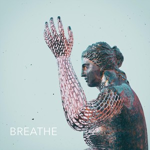 Breathe