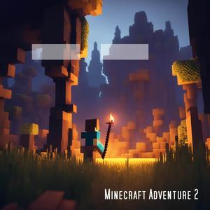 Minecraft Adventure 2