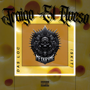 Traigo El Queso (Skit) (Explicit)