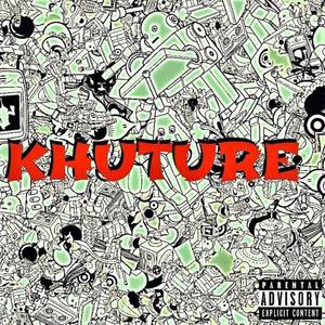 Khuture (Explicit)