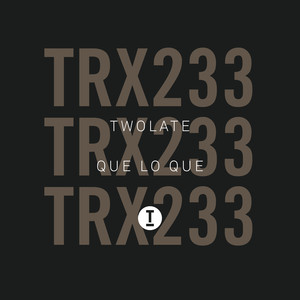 Que Lo Que (Extended Mix)