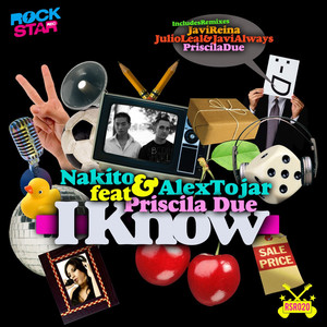 I Know (feat. Priscila Due) (Javi Reina Remix Radio Edit)