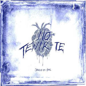 No tenir-te (feat. BMC & Elysian Kid) [Explicit]