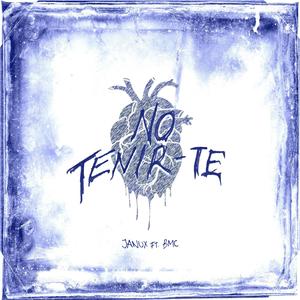 No tenir-te (feat. BMC & Elysian Kid) (Explicit)