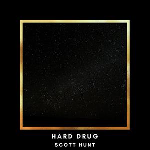 Hard Drug