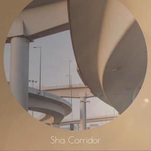 Sha Corridor