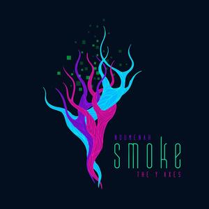 Smoke (Noumenah Remix)