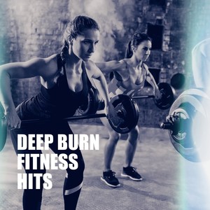 Deep Burn Fitness Hits