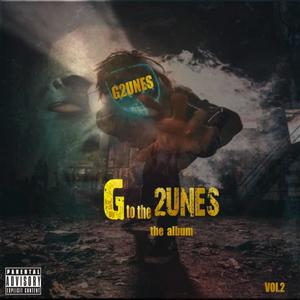 G TO THE 2UNES, Vol. 2